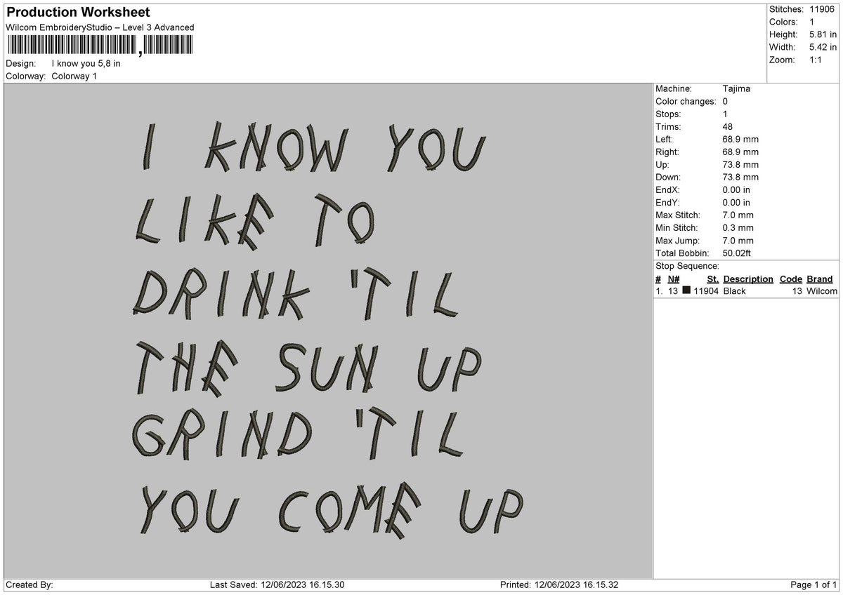 I Know You Embroidery File 6 sizes