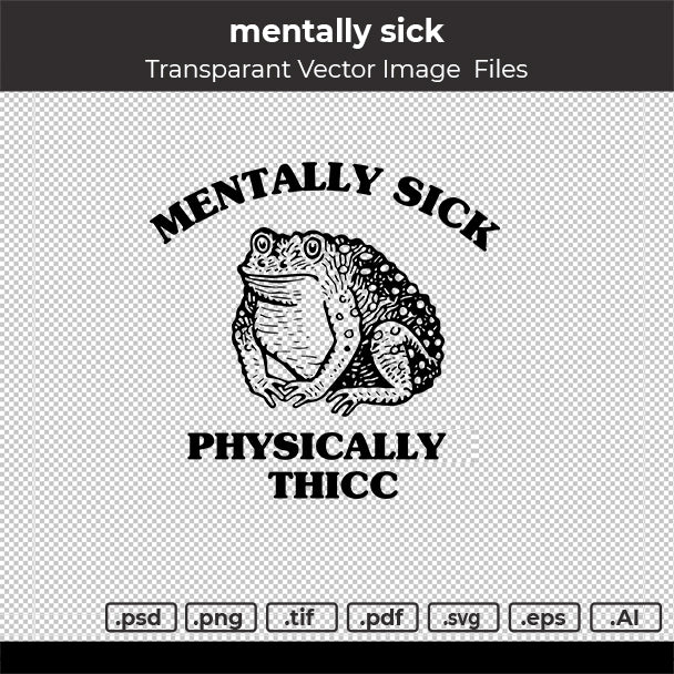 MENTALLY SICK VECTOR