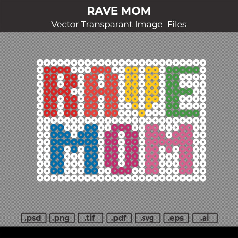 RAVE MOM