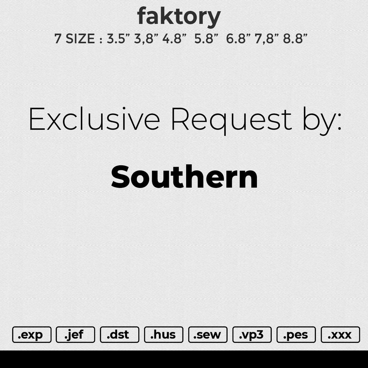 faktory Embroidery File 6 size