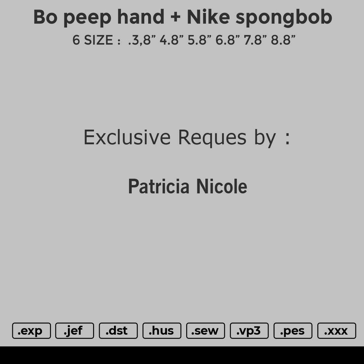 Nike spongbob + bo peep hand fixed Embroidery File 6 size