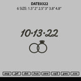 Date 0322 Embroidery File 6 sizes