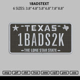 1badstext Embroidery File 6 sizes