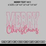 Merry Text 1011 Embroidery File 6 sizes