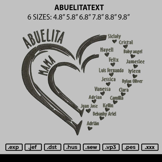 Abuelitatext Embroidery File 6 sizes