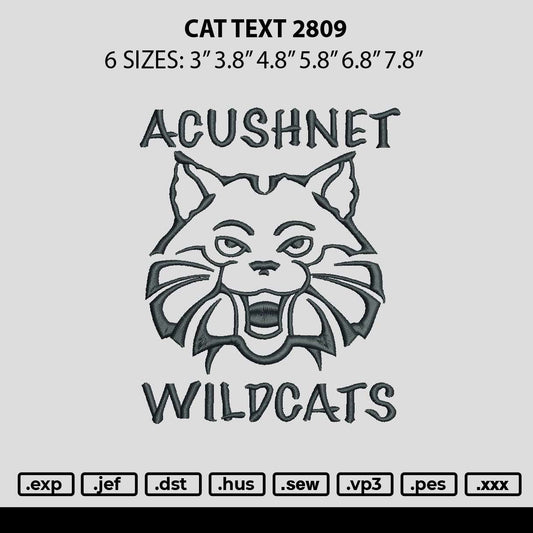 Cat Text 2809 Embroidery File 6 sizes