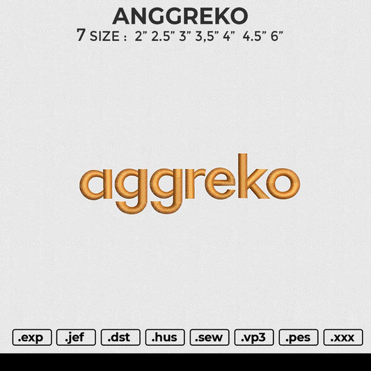 ANGGREKO Embroidery File 6 size