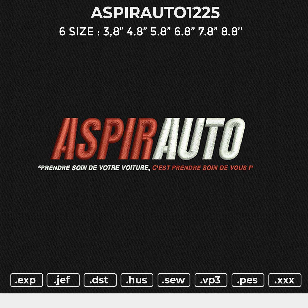 ASPIRAUTO1225 Embroidery File 6 size