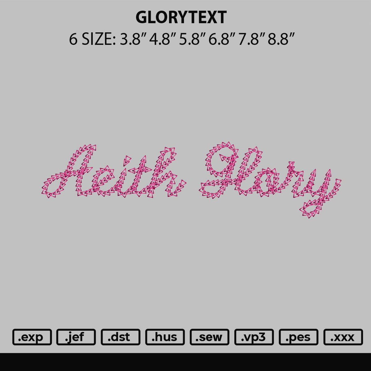 GloryText Embroidery File 6 sizes