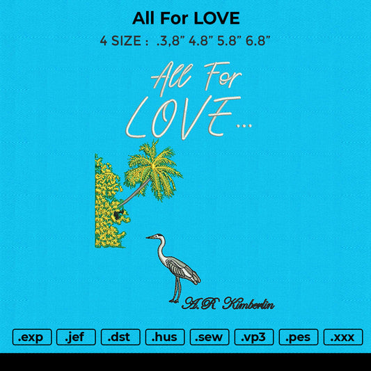 All For LOVE Embroidery