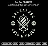 Balbalerotext Embroidery File 6 sizes