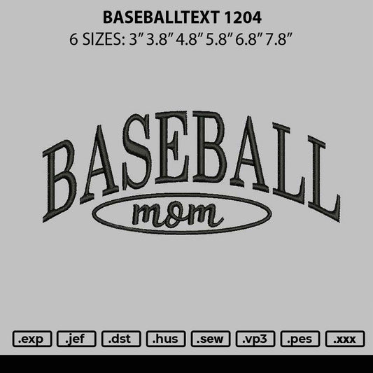 Baseballtext 1204 Embroidery File 6 sizes