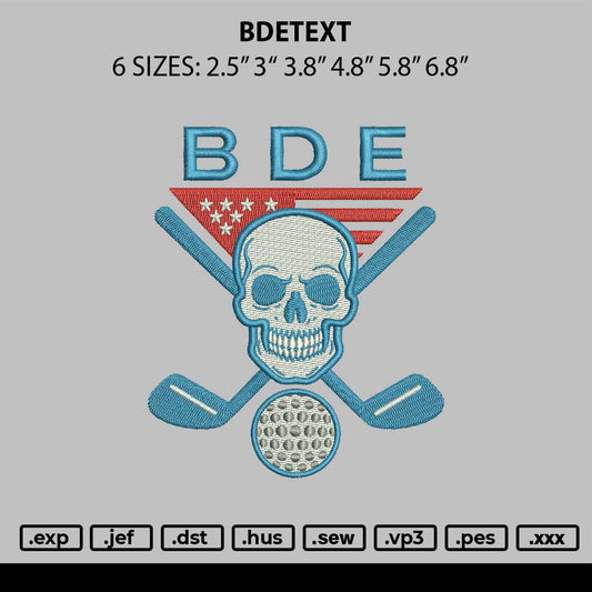 Bdetext Embroidery File 6 sizes
