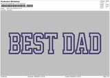 BEST DAD APPLIQUE  Embroidery Machine Design