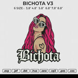 BICHOTA V3 Embroidery File 6 size
