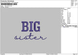 Bigsistertext Embroidery File 6 sizes