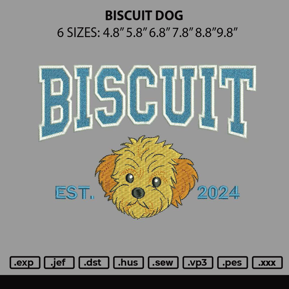 Biscuit Dog Embroidery File 6 sizes