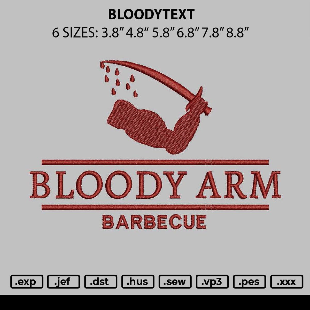 Bloodytext Embroidery File 6 sizes