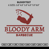 Bloodytext Embroidery File 6 sizes