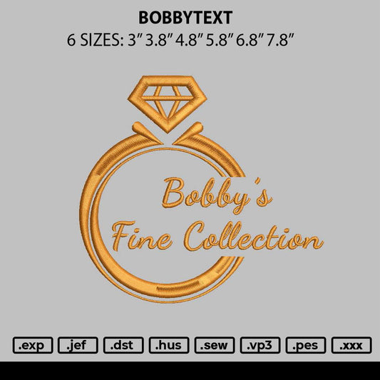 Bobbytext Embroidery File 6 sizes