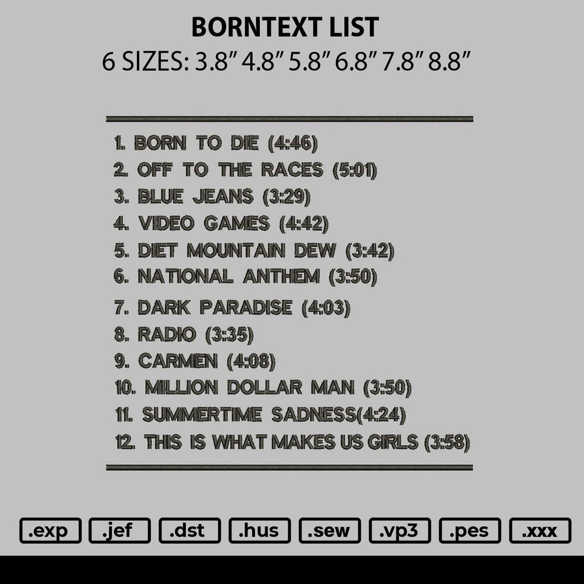 Borntext List Embroidery File 6 sizes
