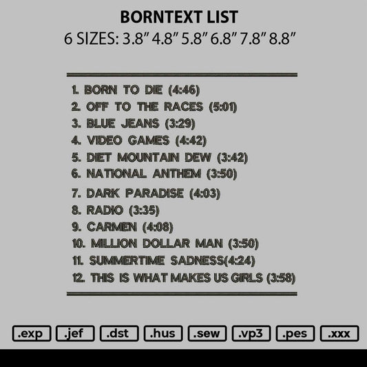 Borntext List Embroidery File 6 sizes