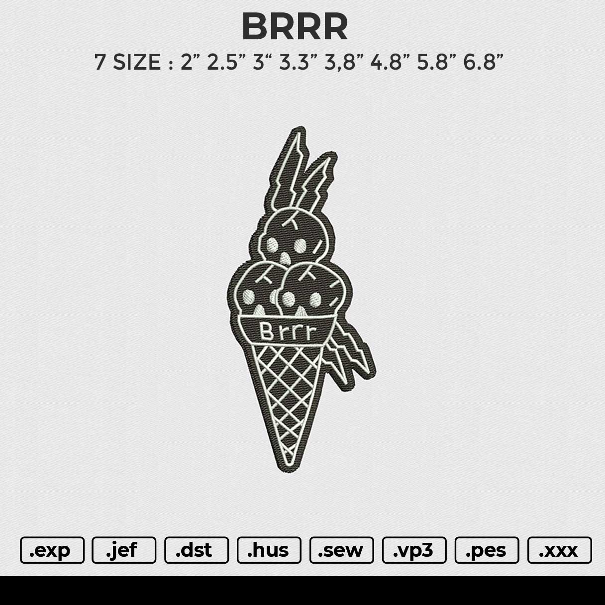 BRRR Embroidery File 6 size