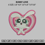 Bunny Love Embroidery File 6 sizes