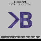 B Small Text Embroidery File 6 sizes