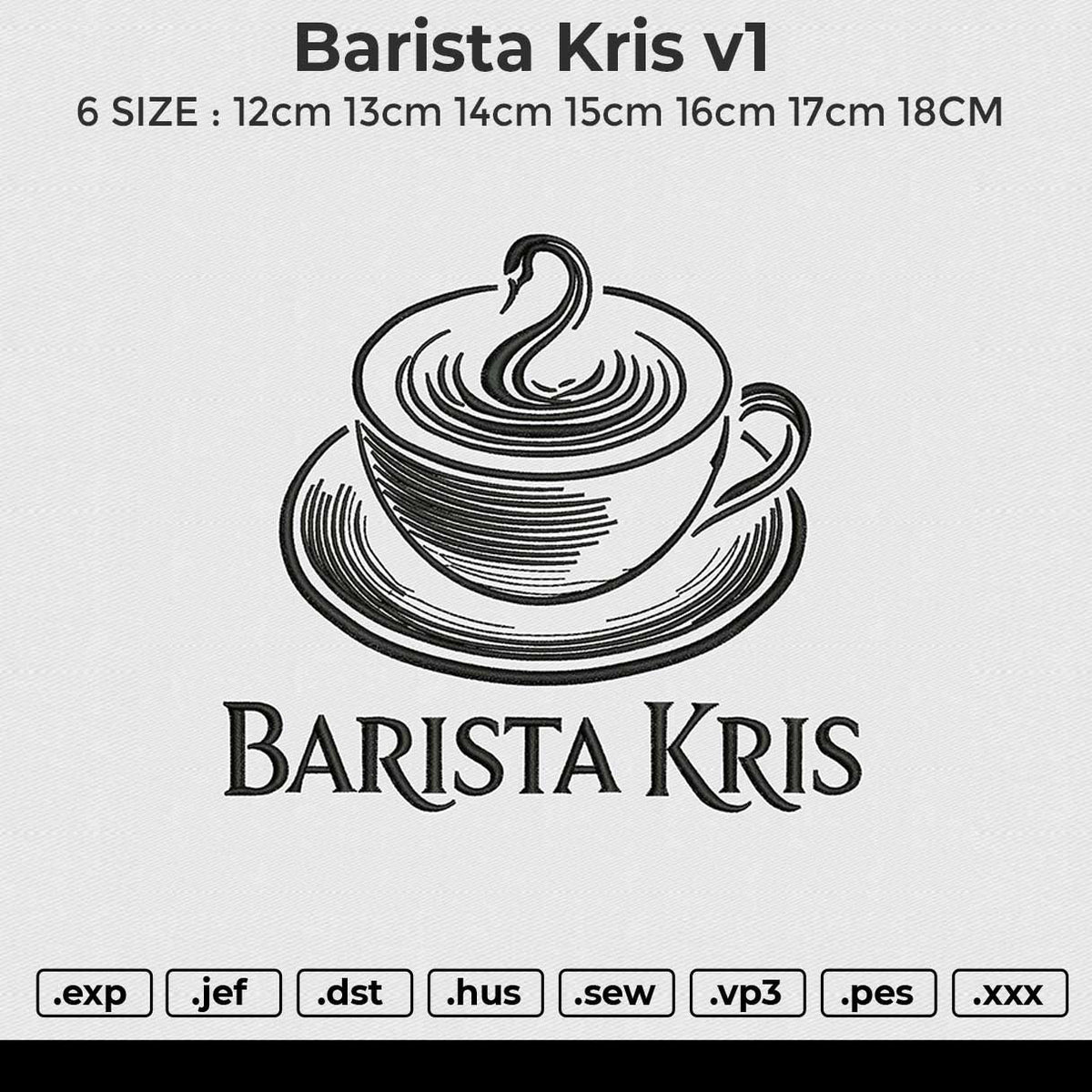 Barista Kris v1 Embroidery File 6 size