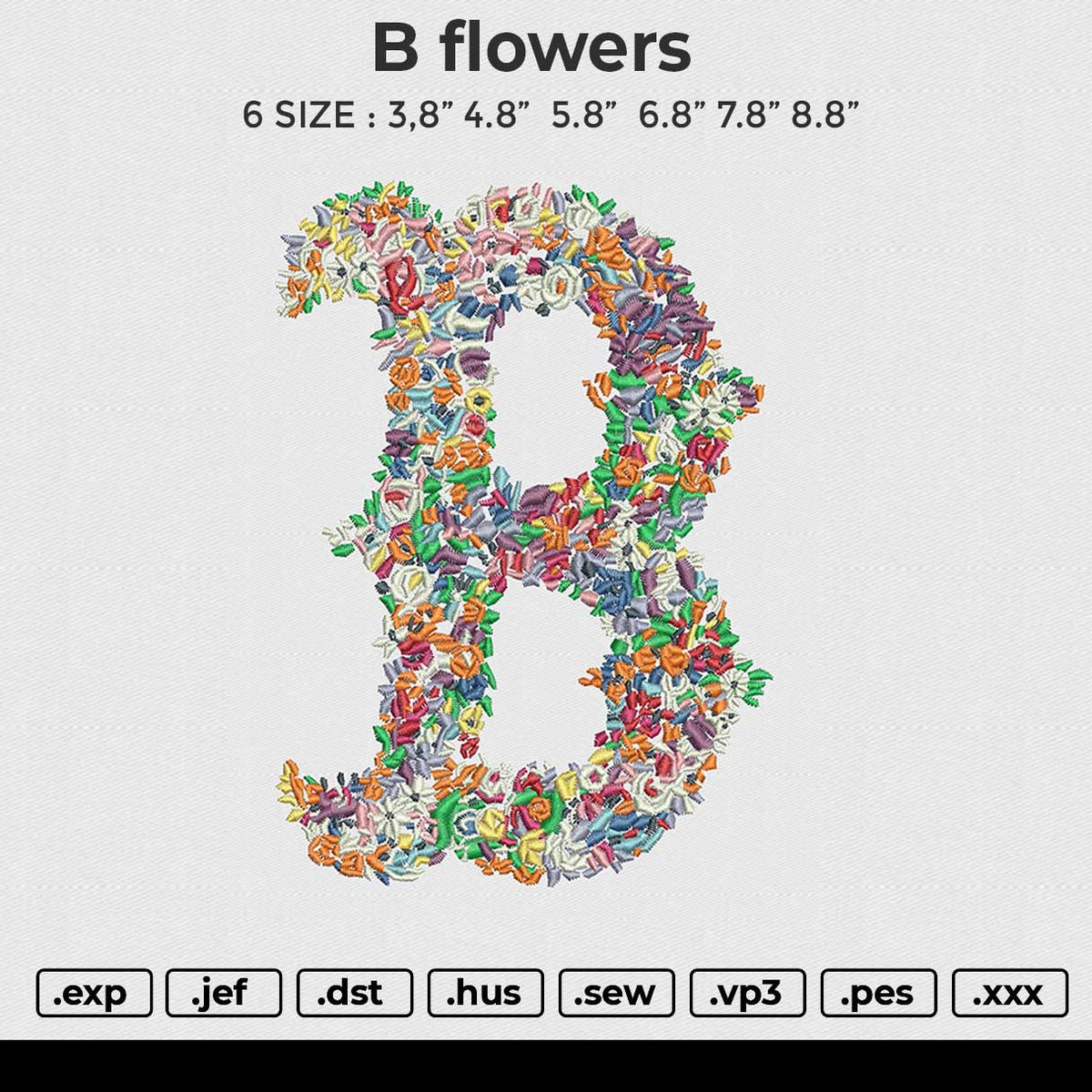 B flowers Embroidery File 6 size