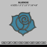Bluerose Embroidery File 6 sizes