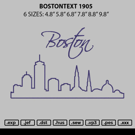 Bostontext 1905 Embroidery File 6 sizes