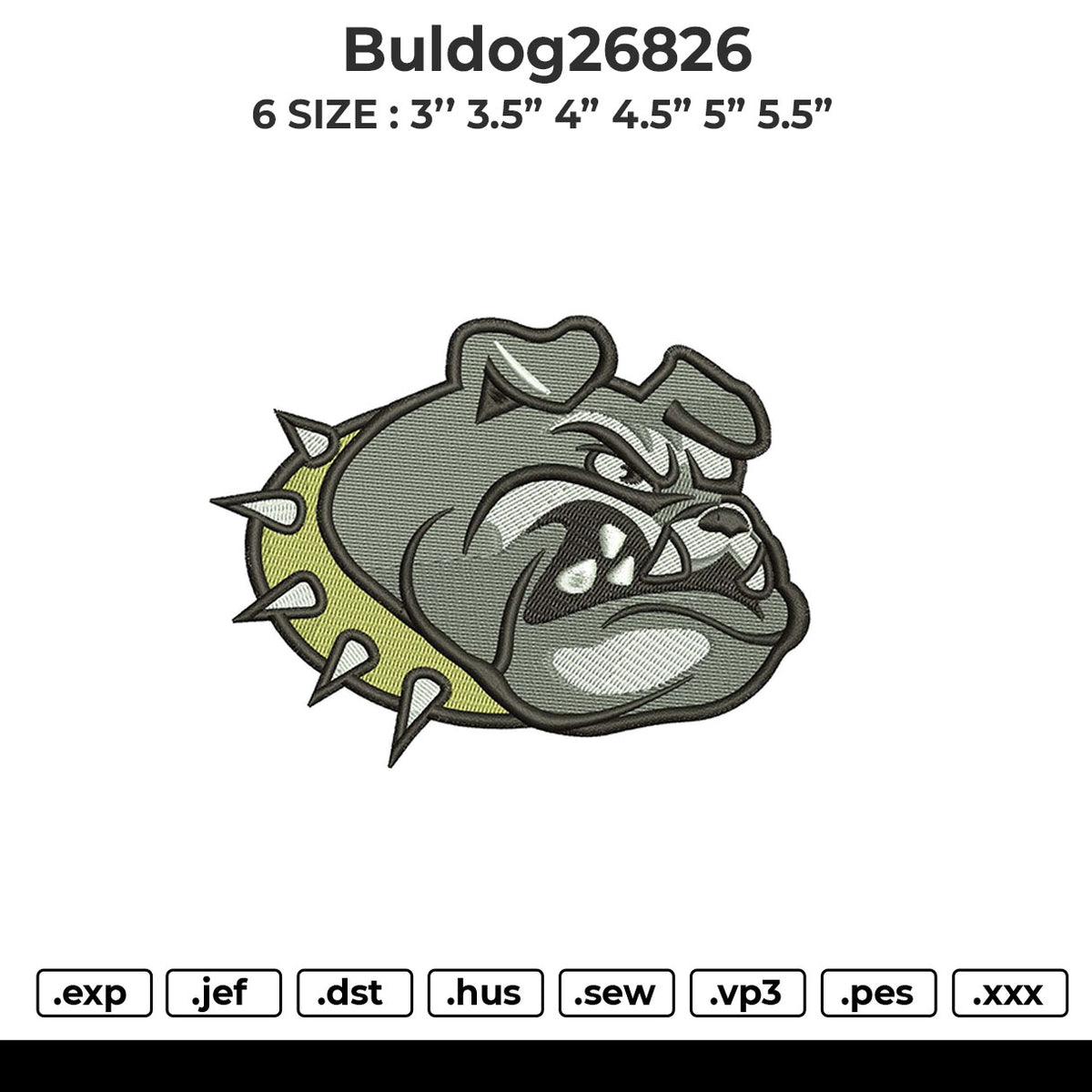 Buldog26826 Embroidery File 6 size