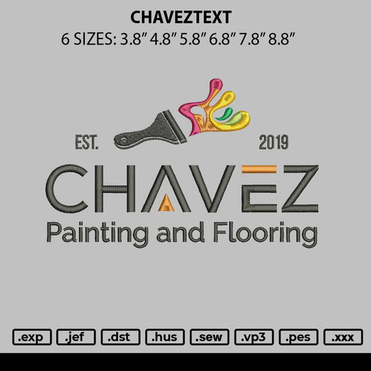 Chaveztext Embroidery File 6 sizes