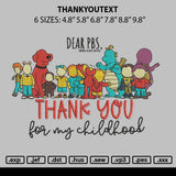 Thankyoutext Embroidery File 6 sizes