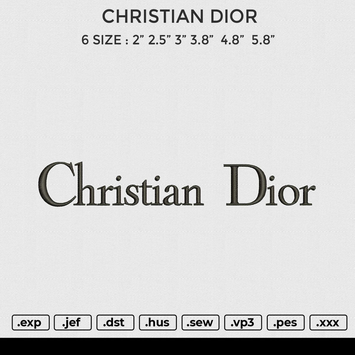 CHRISTIAN D Embroidery File 6 size