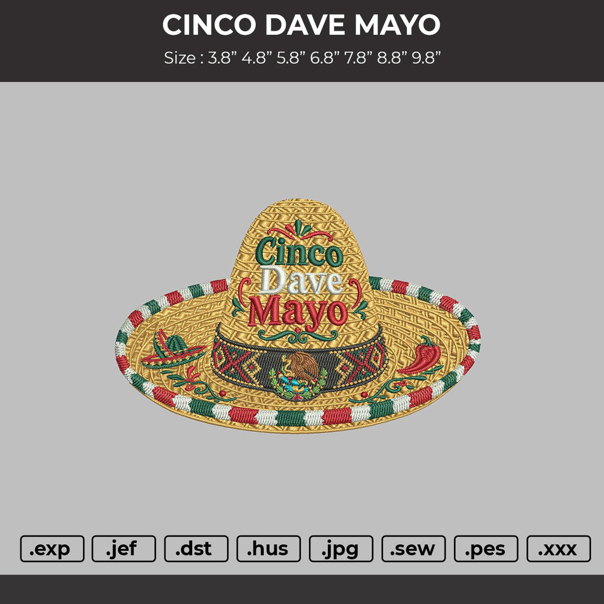 CINCO DAVE MAYO Embroidery File 6 sizes