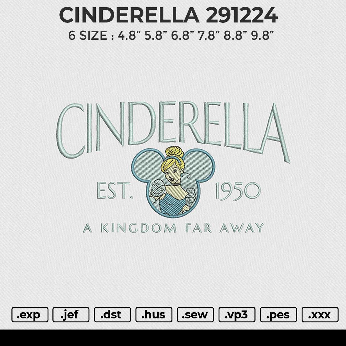 CINDERELLA 291224 Embroidery File 6 size