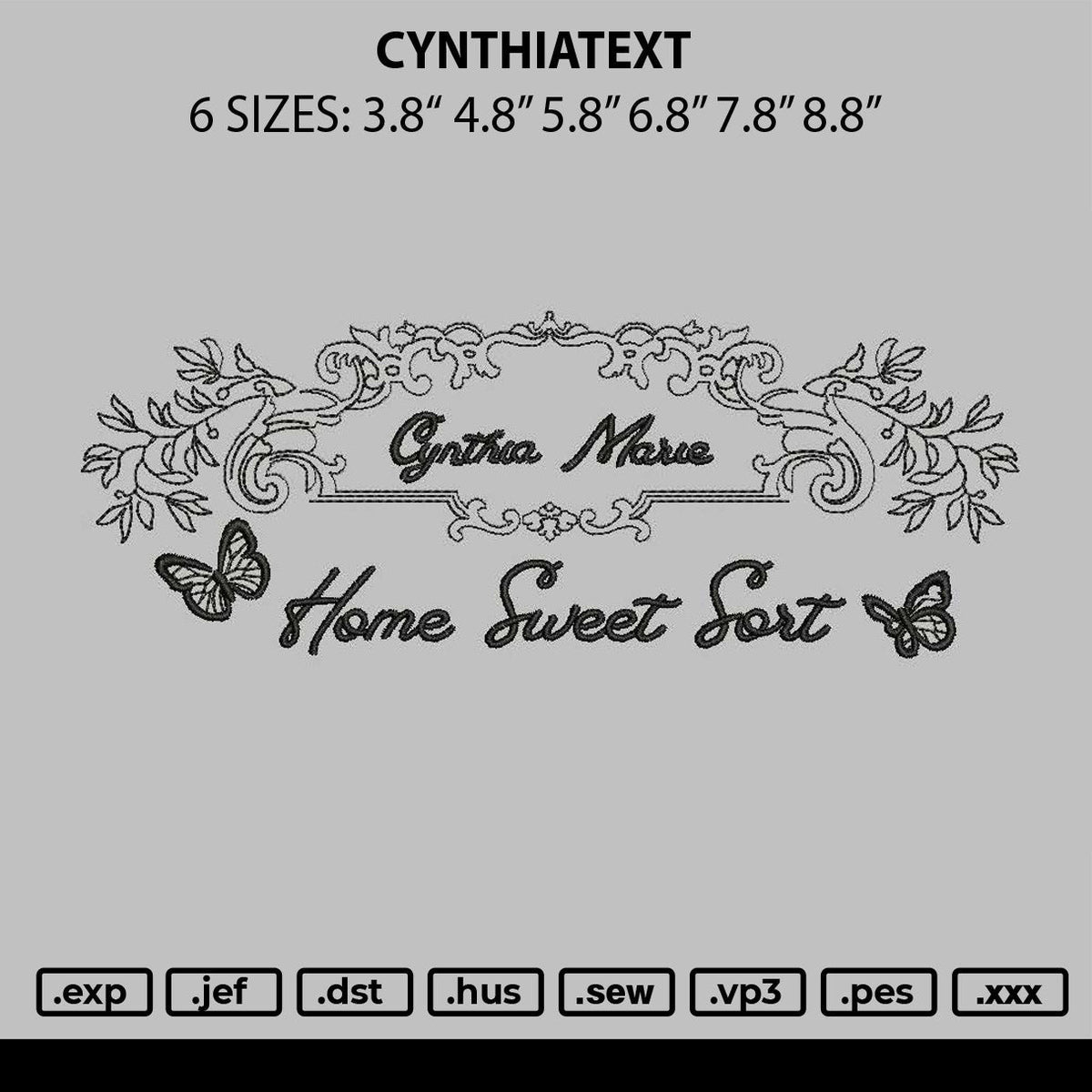 Cynthiatext Emboidery File 6 sizes