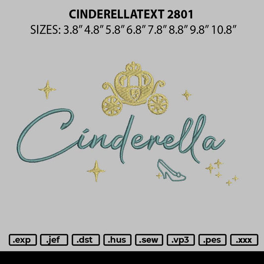 Cinderellatext 2801 Embroidery File 6 sizes