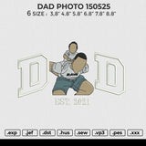 DAD PHOTO 150525 Embroidery File 6 size