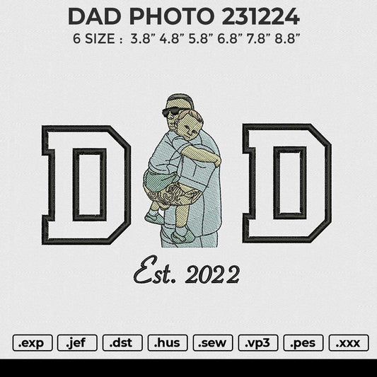 DAD PHOTO 231224 Embroidery File 6 size