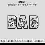Dad V2 Embroidery File 6 sizes