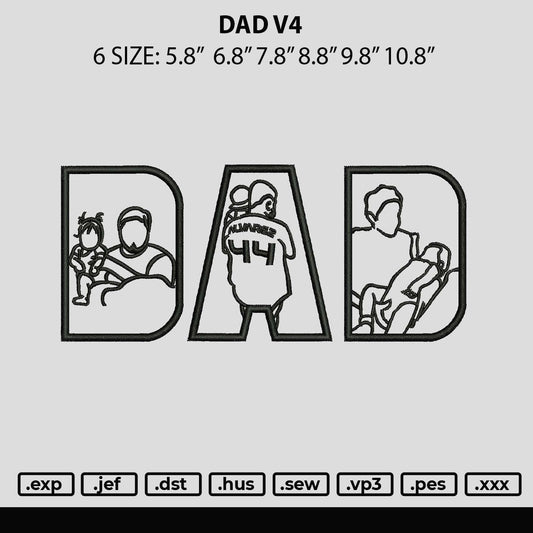 Dad V4 Embroidery File 6 sizes