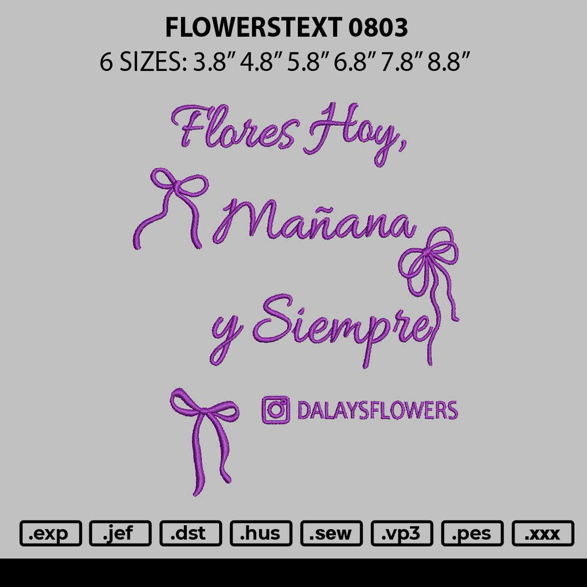 Flowerstext 0803 Embroidery File 6 sizes
