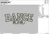 Dancemomtext Embroidery File 6 sizes
