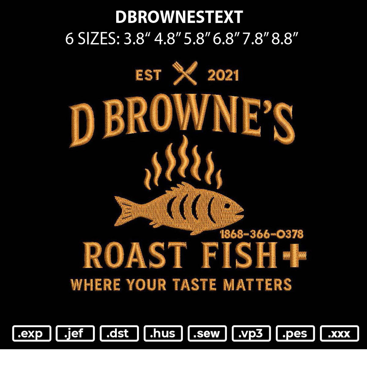 Dbrownestext Embroidery File 6 sizes