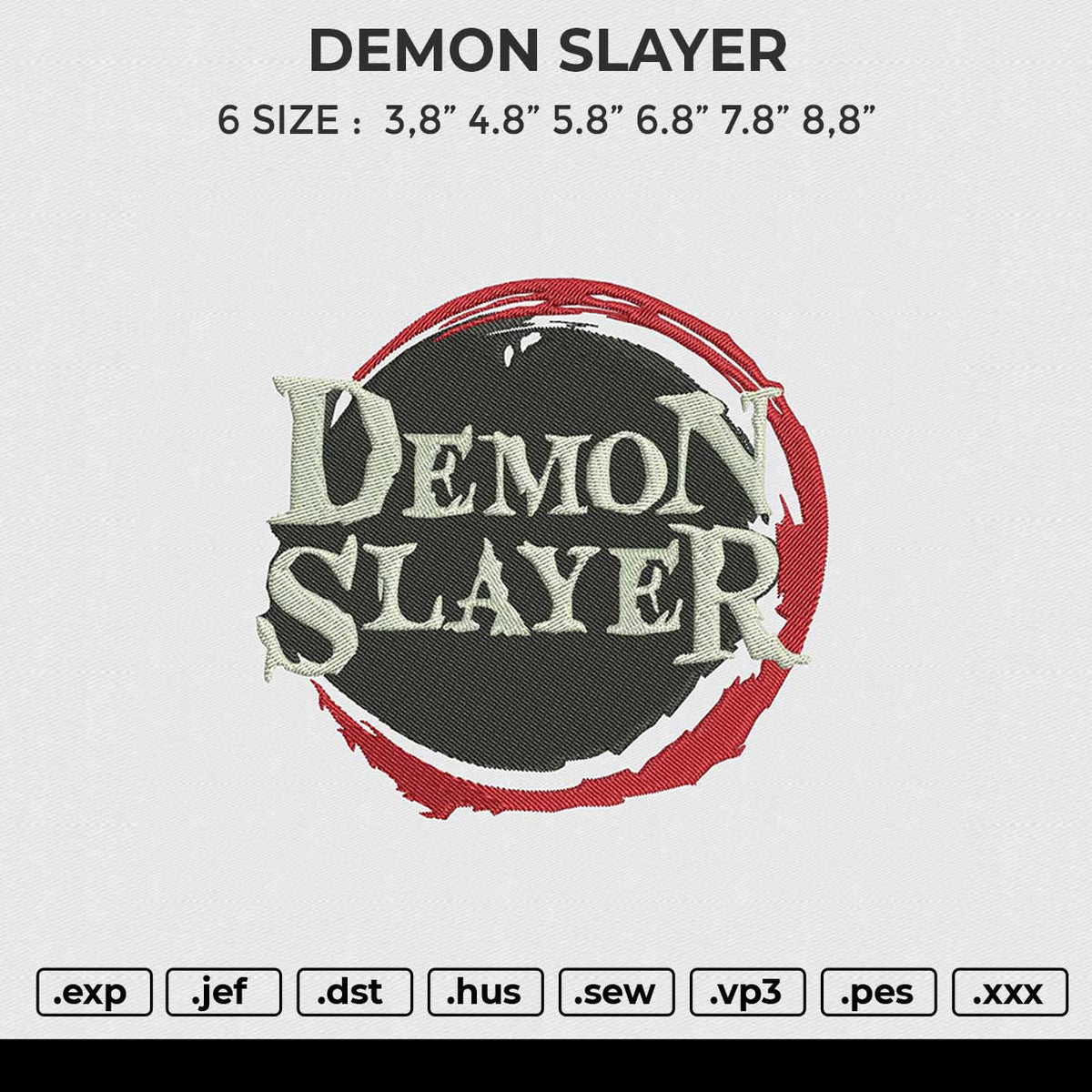 DEMON SLAYER Embroidery File 6 size