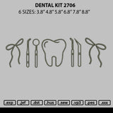 Dental Kit 2706 Embroidery File 6 sizes